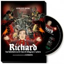 Richard - Im Walkürenritt durch Wagners Leben