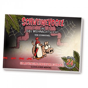 Schweinevogel und das Weihnachtslicht