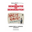 DIE DEMOKRATIE DEN DEMOKRATEN!